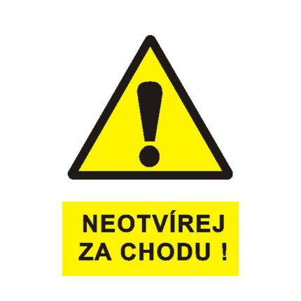Neotvírejte za chodu !