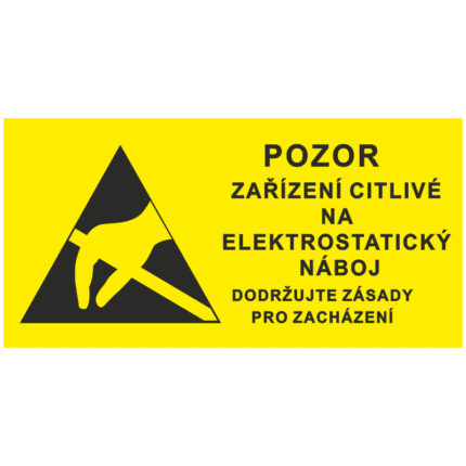 Pozor! Zařízení citlivé na elektrostatický náboj. Dodržuj zásady pro zacházení.
