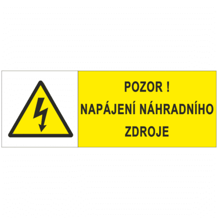 Pozor! Napájení náhradního zdroje