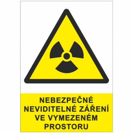 Nebezpečné neviditelné záření ve vymezeném prostoru