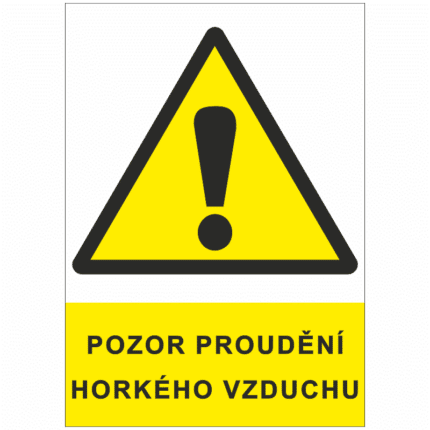 Pozor proudění horkého vzduchu