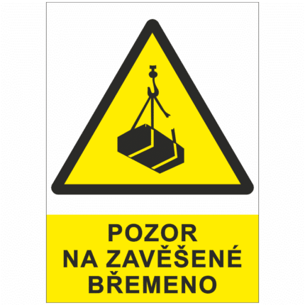 Pozor na zavěšené břemeno