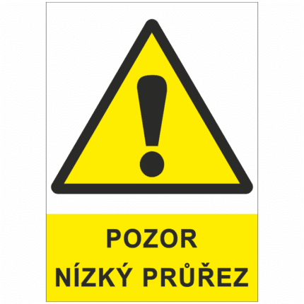 Pozor nízký průřez