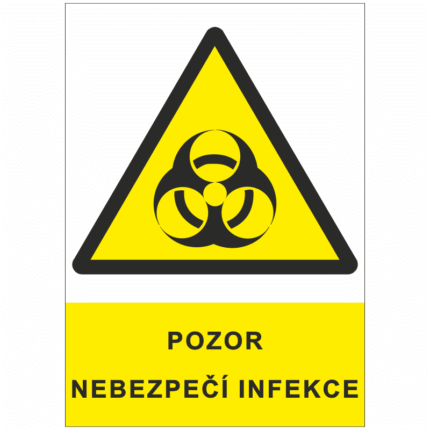 Pozor - nebezpečí infekce