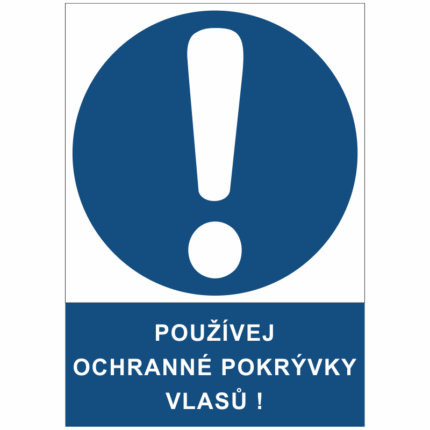 Používej ochranné pokrývky vlasů!