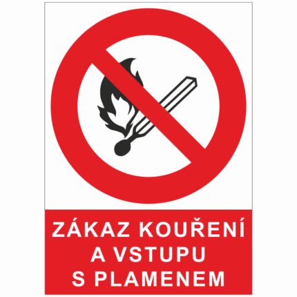 Zákaz kouření a vstupu s plamenem