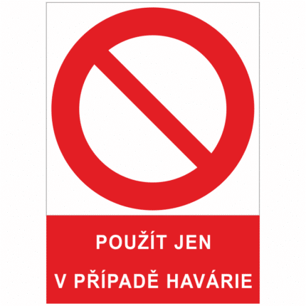 Použít jen v případě havárie