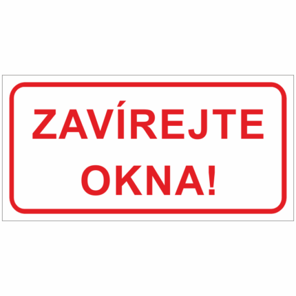 Zavírejte okna !