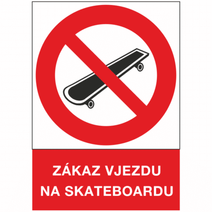 Zákaz vjezdu na skateboardu