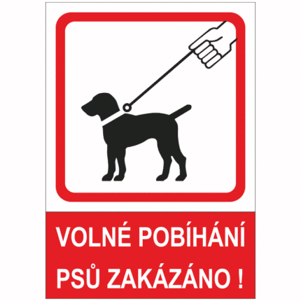 Volné pobíhání psů zakázáno