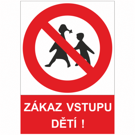 Zákaz vstupu dětí