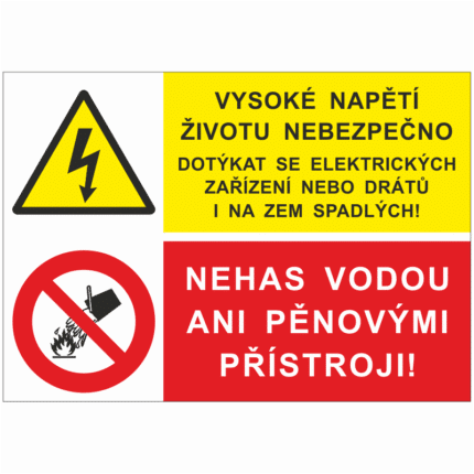 Vysoké napětí životu nebezpečno dotýkat se el. zařízení nebo i drátů na zem spadlých ! / Nehas vodou ani pěnovými přístroji !